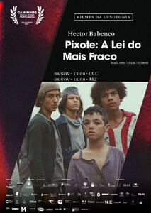 “Pixote: A Lei do Mais Fraco”, de Hector Babenco (Ficção, 128′, Brasil, 1980)