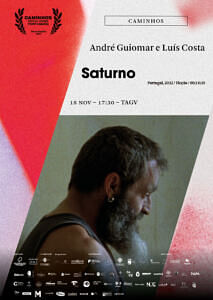 “Saturno”, de André Guiomar e Luís Costa (Ficção, 14’30”, Portugal, 2022)