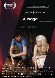 “A Praga”, de José Mojica Marins (Terror, 70’22”, Brasil, 2021)