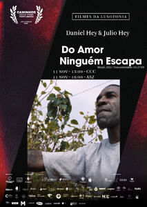 “Do Amor Ninguém Escapa”, de Daniel Hey, Julio Hey (Documentário, 87’49”, Brasil, 2022)