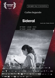 “Sideral”, de Carlos Segundo (Ficção, 15’19”, Brasil, 2021)