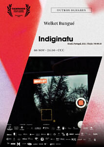“Indiginatu”, de Welket Bungué (Ficção, 08’30”, Brasil, Portugal, 2021)