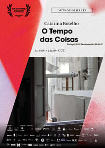 “O Tempo das Coisas”, de Catarina Botelho (Documentário, 34’57”, Portugal, 2022)