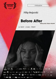 “Before After”, de Filip Bojarski (Ficção, 20′, Polónia, 2022)